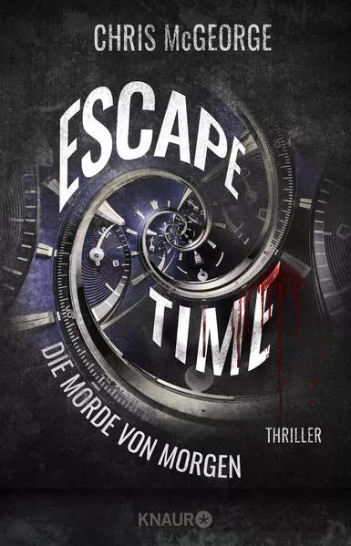 Cover: Escape Time - Die Morde von morgen