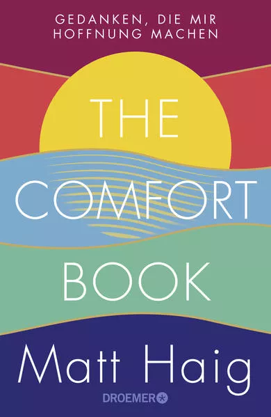 Cover: The Comfort Book - Gedanken, die mir Hoffnung machen