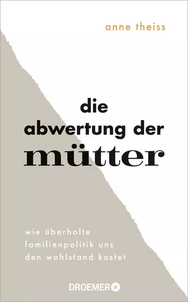 Die Abwertung der Mütter</a>