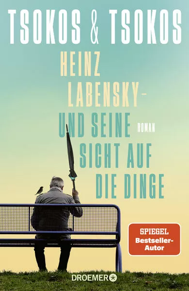 Cover: Heinz Labensky - und seine Sicht auf die Dinge