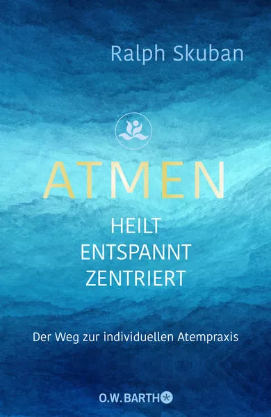 Cover: ATMEN - heilt - entspannt - zentriert