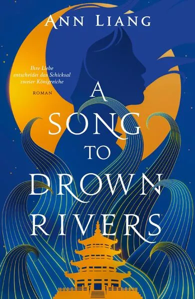 Cover: A Song to Drown Rivers