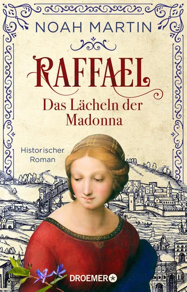 Cover: Raffael - Das Lächeln der Madonna