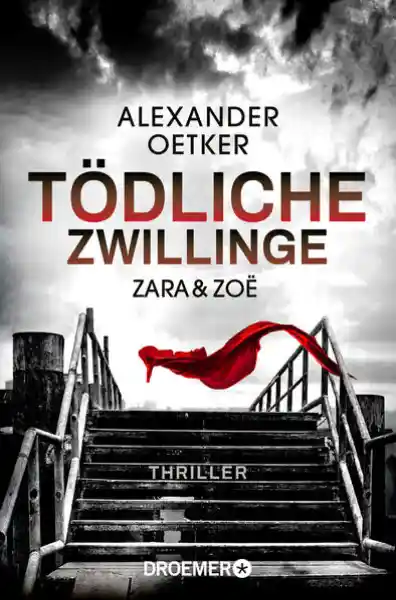 Cover: Zara und Zoë - Tödliche Zwillinge