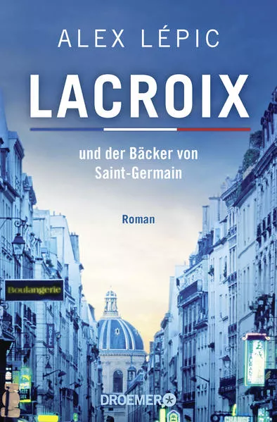 Lacroix und der Bäcker von Saint-Germain</a>