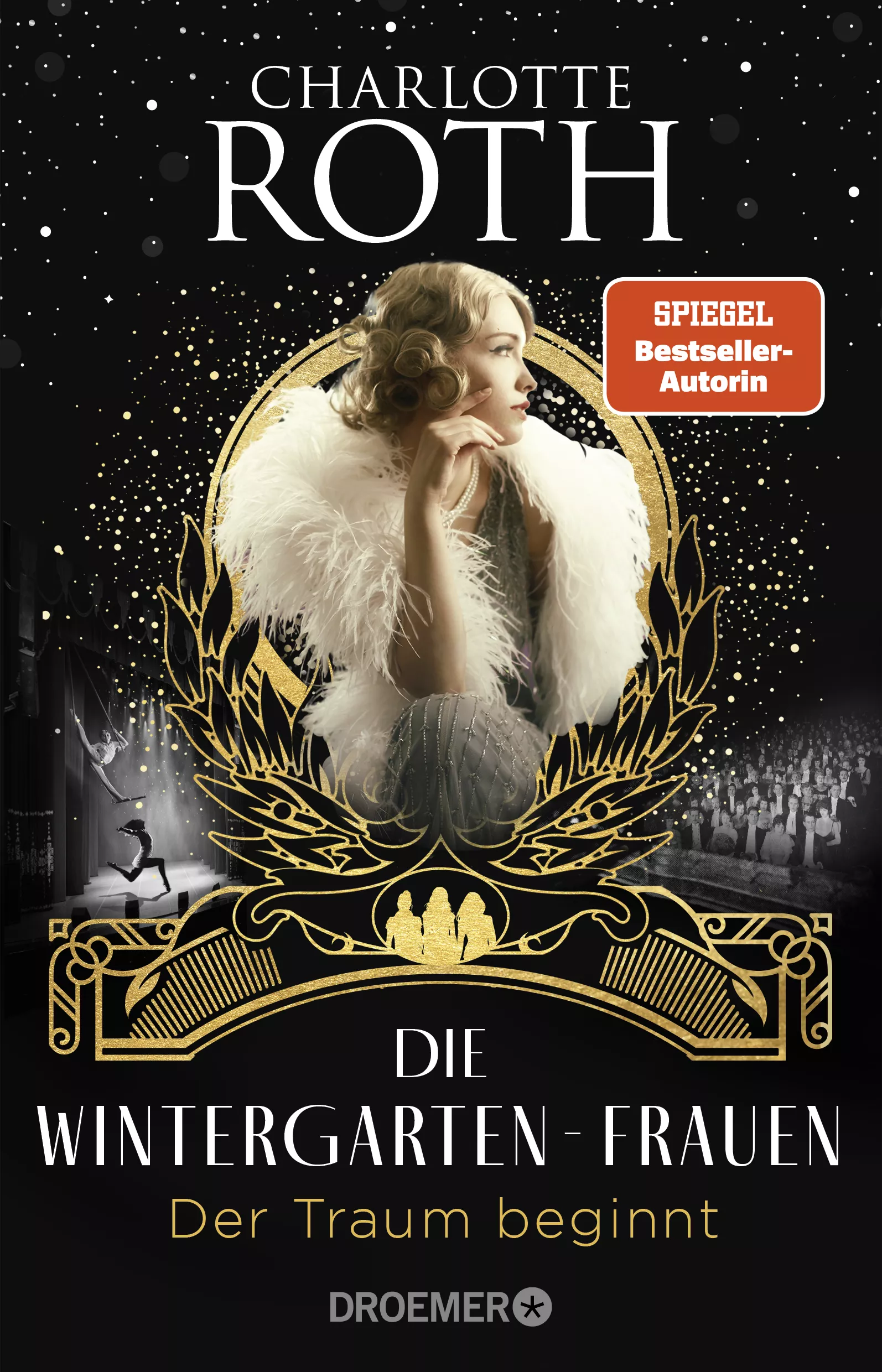 Cover: Die Wintergarten-Frauen. Der Traum beginnt