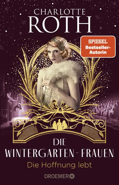 Cover: Die Wintergarten-Frauen - Die Hoffnung lebt