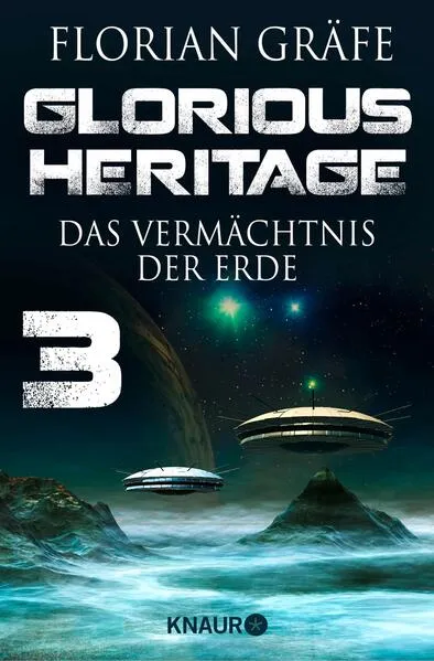 Glorious Heritage - Das Vermächtnis der Erde 3</a>