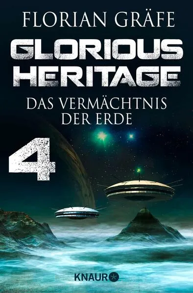 Glorious Heritage - Das Vermächtnis der Erde 4</a>