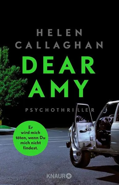 Cover: DEAR AMY - Er wird mich töten, wenn Du mich nicht findest