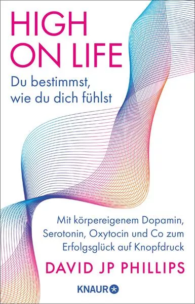 Cover: High on Life: Du bestimmst, wie du dich fühlst