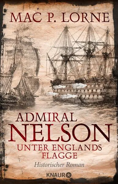 Admiral Nelson – Unter Englands Flagge