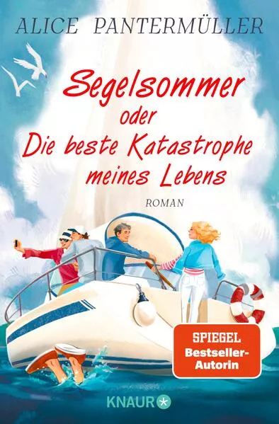 Segelsommer oder Die beste Katastrophe meines Lebens</a>