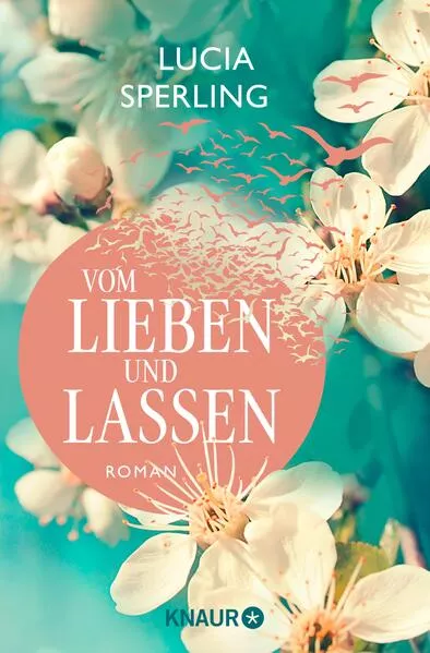 Cover: Vom Lieben und Lassen