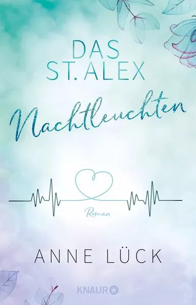 Cover: Das St. Alex - Nachtleuchten