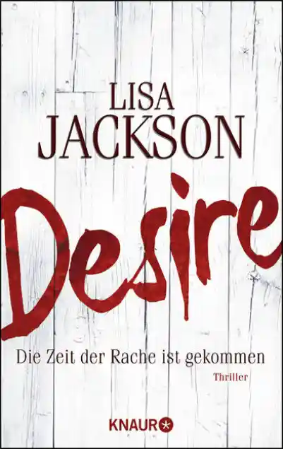 Cover: Desire. Die Zeit der Rache ist gekommen