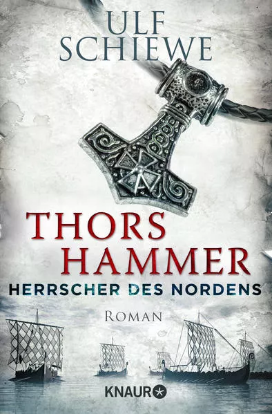Cover: Herrscher des Nordens - Thors Hammer