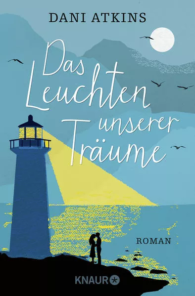 Cover: Das Leuchten unserer Träume