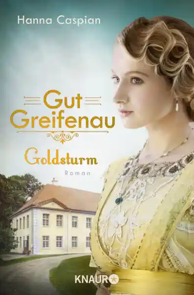Cover: Gut Greifenau - Goldsturm