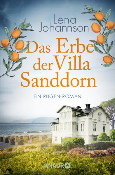 Das Erbe der Villa Sanddorn