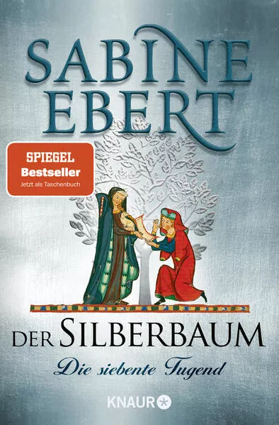 Cover: Der Silberbaum. Die siebente Tugend