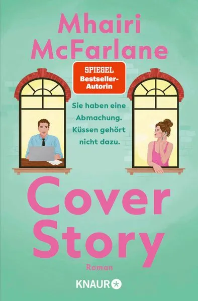 Cover Story. Sie haben eine Abmachung – Küssen gehört nicht dazu