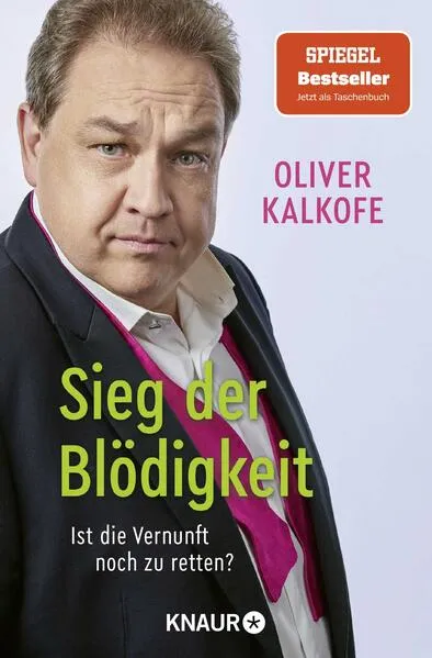 Sieg der Blödigkeit