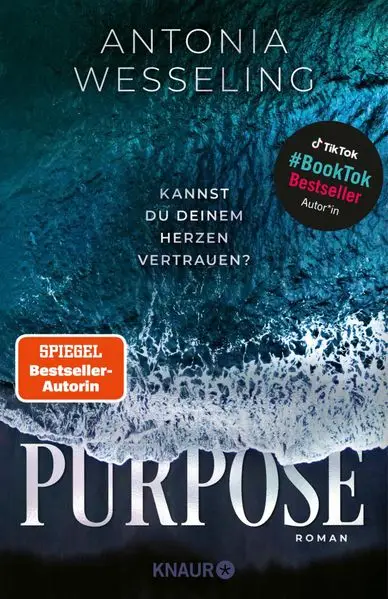 Cover: Purpose. Kannst du deinem Herzen vertrauen?