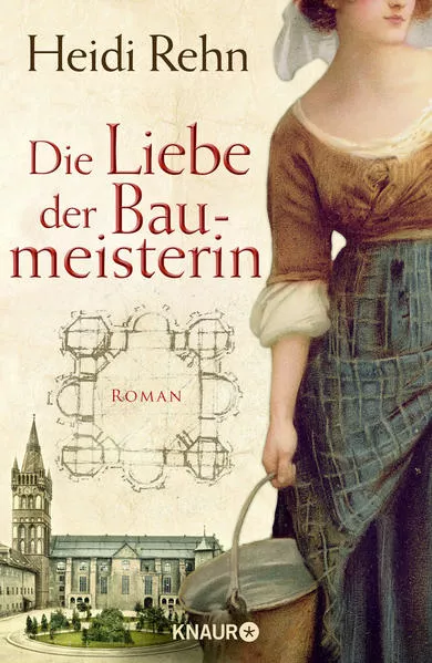 Cover: Die Liebe der Baumeisterin