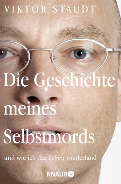 Cover: Die Geschichte meines Selbstmords