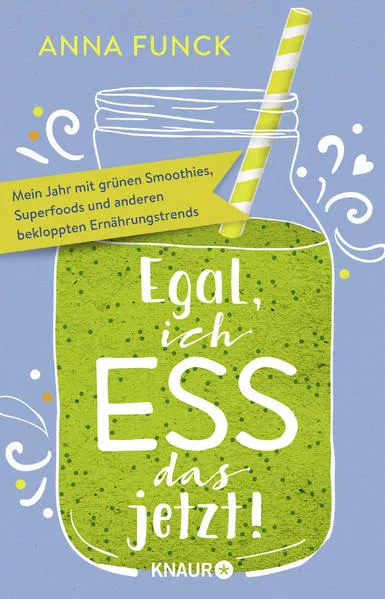 Cover: Egal, ich ess das jetzt!