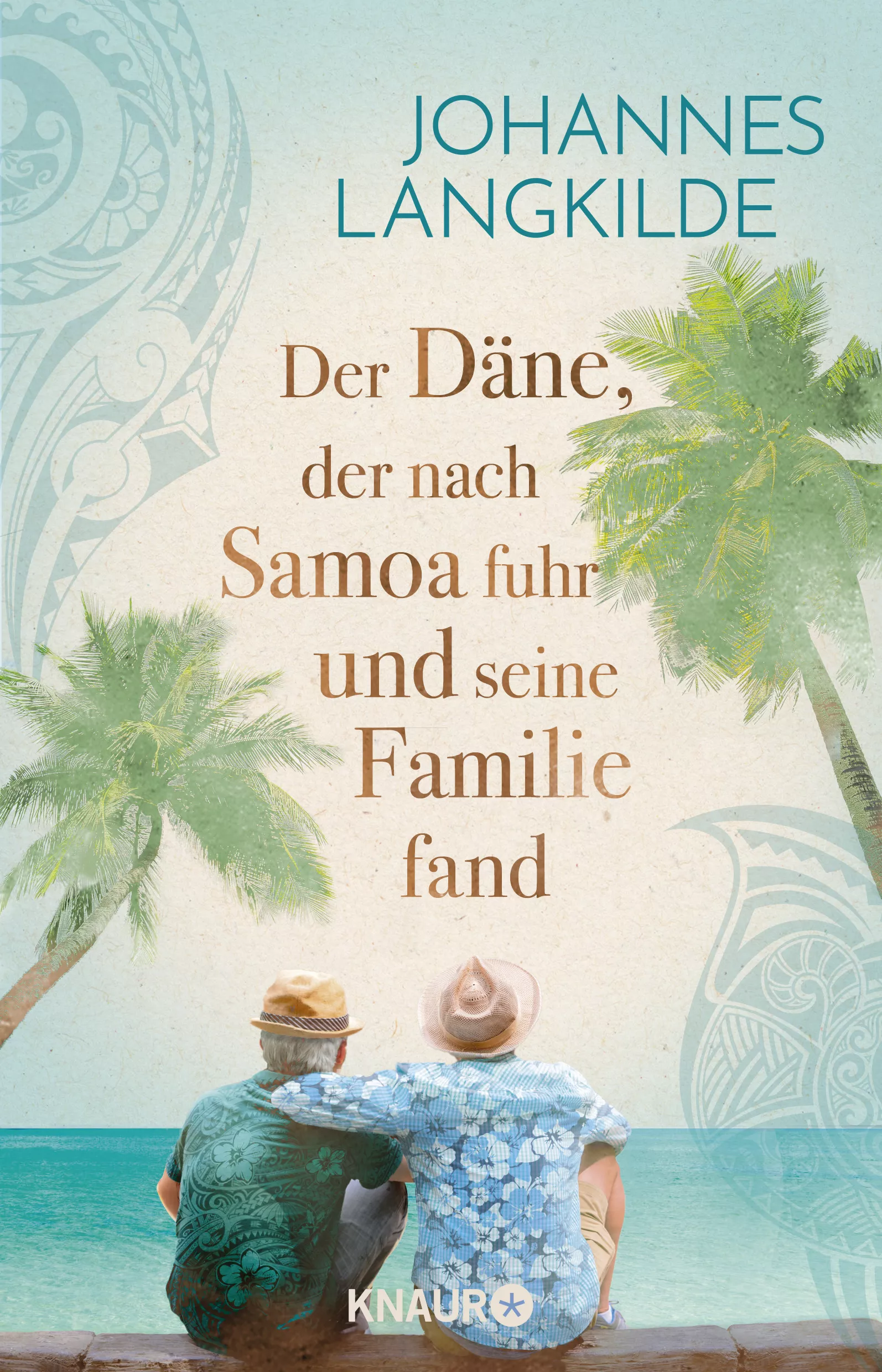 Cover: Der Däne, der nach Samoa fuhr und seine Familie fand