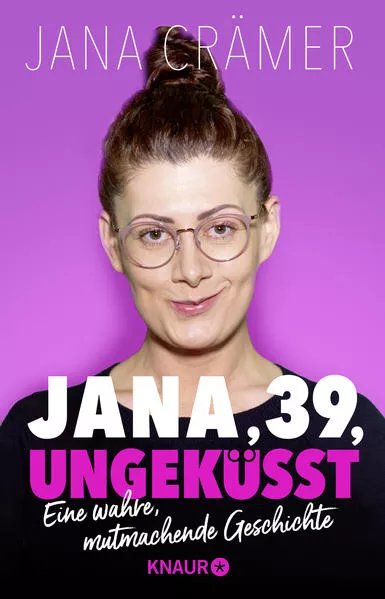 Cover: Jana, 39, ungeküsst