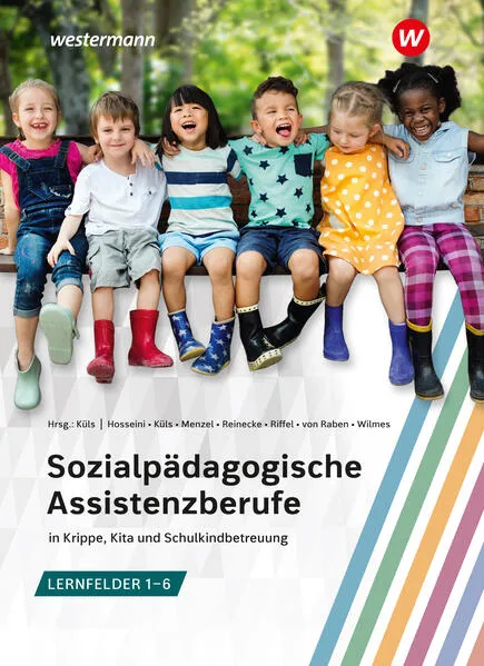 Cover: Sozialpädagogische Assistenzberufe in Krippe, Kita und Schulkindbetreuung – Lernfelder 1–6