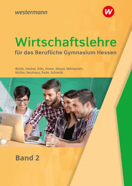 Wirtschaftslehre für das Berufliche Gymnasium in Hessen