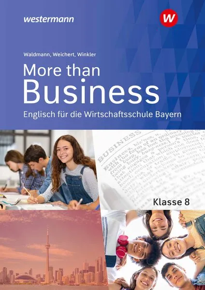 Cover: More than Business - Englisch an der Wirtschaftsschule in Bayern