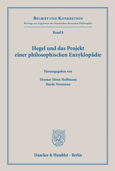 Hegel und das Projekt einer philosophischen Enzyklopädie.</a>