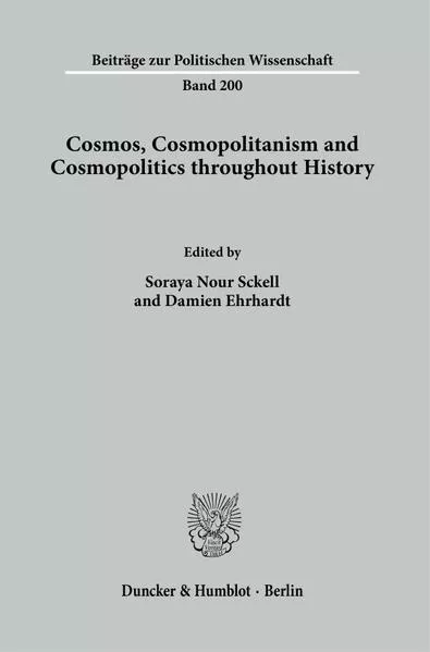 Cover: Cosmos, Cosmopolitanism and Cosmopolitics throughout History.