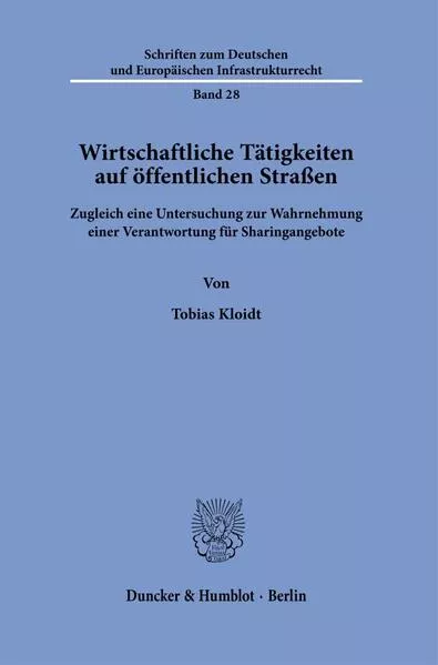 Cover: Wirtschaftliche Tätigkeiten auf öffentlichen Straßen