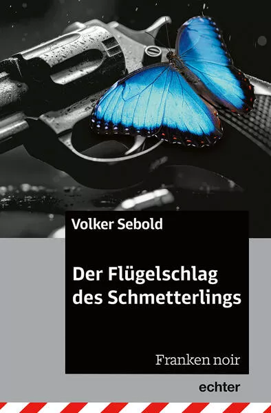 Cover: Der Flügelschlag des Schmetterlings
