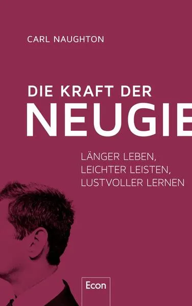 Die Kraft der Neugier</a>