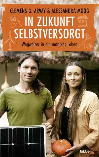 Cover: In Zukunft selbstversorgt