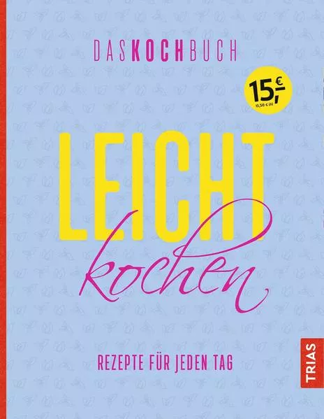 Leicht kochen - Das Kochbuch</a>