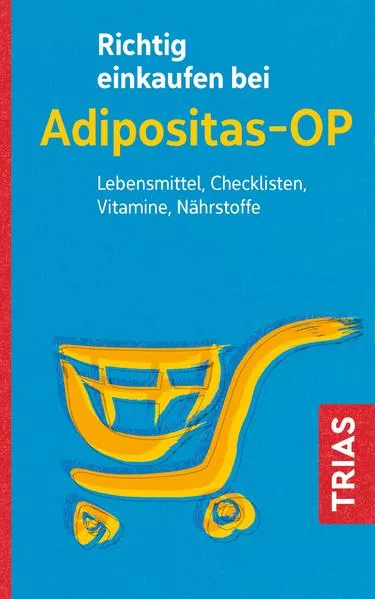 Cover: Richtig einkaufen bei Adipositas-OP