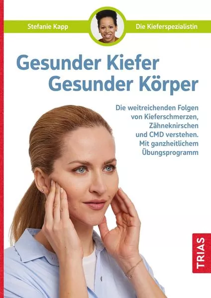 Cover: Gesunder Kiefer - Gesunder Körper