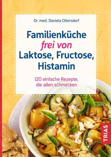 Familienküche frei von Laktose, Fructose, Histamin</a>