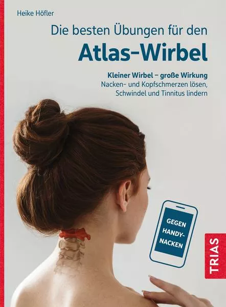 Cover: Die besten Übungen für den Atlas-Wirbel
