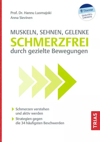 Muskeln, Sehnen, Gelenke - Schmerzfrei durch gezielte Bewegungen</a>