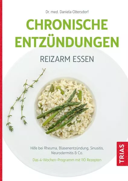 Cover: Chronische Entzündungen - Reizarm essen
