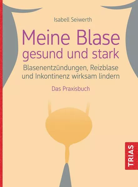 Meine Blase gesund und stark</a>